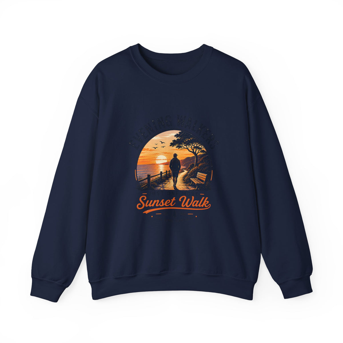Evening Walkers Sweatshirt — "Just One More Sunset Walk" Crewneck