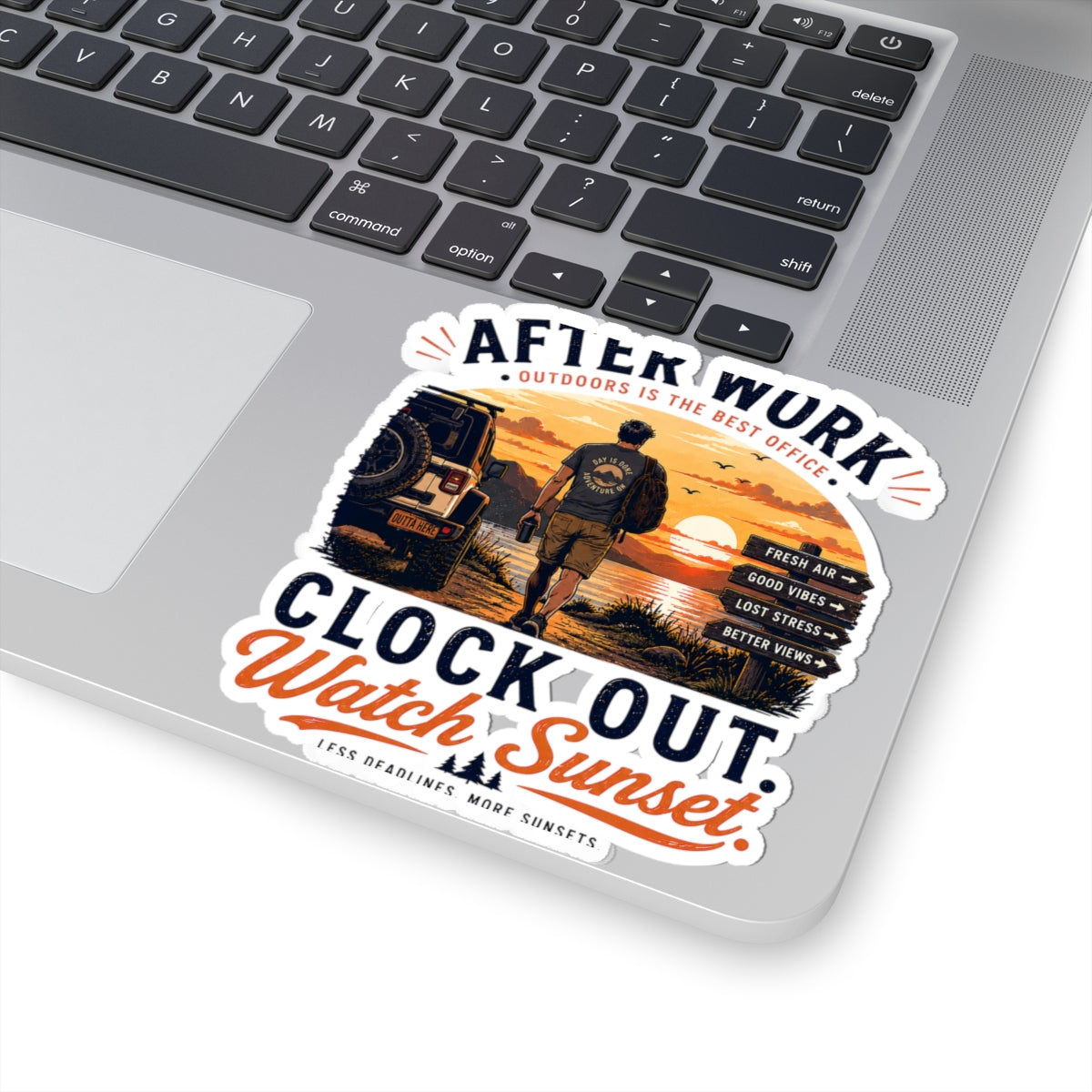 Sticker — "After Work Clock Out, Watch Sunset" Outdoor Adventure Decal