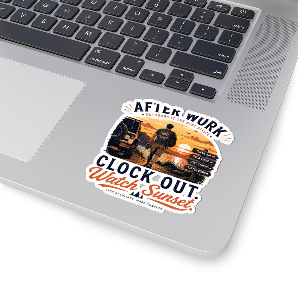 Sticker — "After Work Clock Out, Watch Sunset" Outdoor Adventure Decal