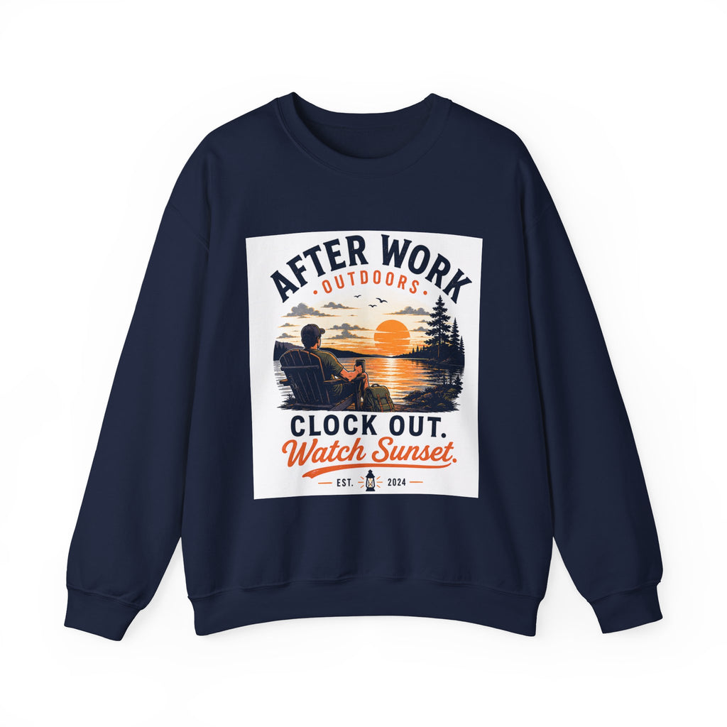 Crewneck Sweatshirt — "After Work Outdoors: Clock Out Watch Sunset" Graphic